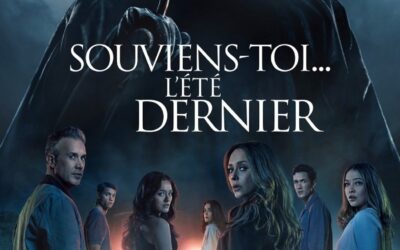 Souviens-toi… l’été dernier