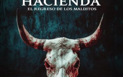 La hacienda: El regreso de los malditos